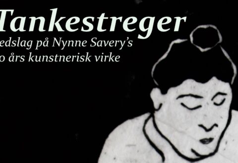 Udstilling: Tankestreger - nedslag på Nynne Savery's 40 års virke